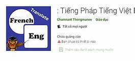 Dịch Văn Bản Tiếng Việt Sang Tiếng Pháp