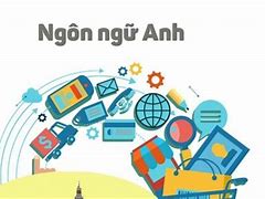 Ngôn Ngữ Anh Gồm Những Chuyên Ngành Nào